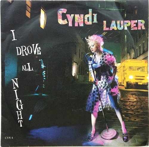 Cyndi Lauper - I Drove All Night (1989) [12″ | Vinyl Rip 1/5.64]