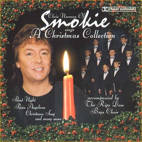 Chris Norman (Smokie) & The Riga Dom Boys Choir - Smokie Sings A Christmas Collection (2003)