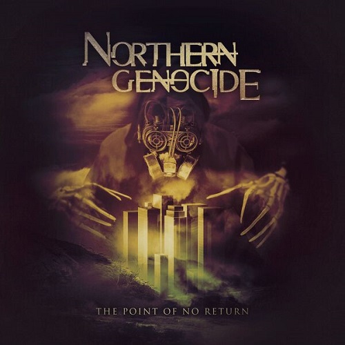 Northern Genocide - The Point of No Return 2024