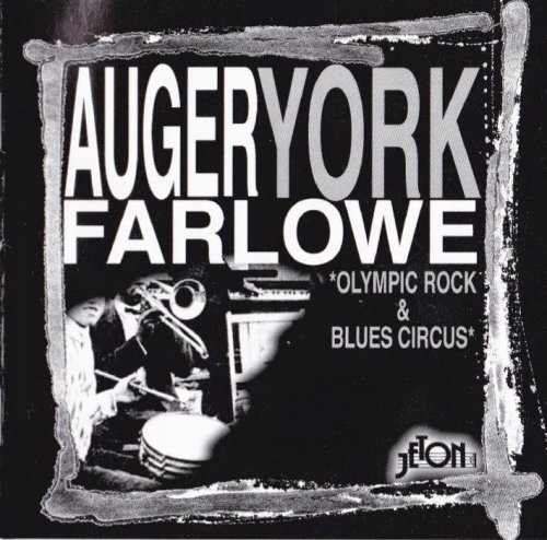 Auger,York,Farlowe - Olympic Rock & Blues Circus (1983) [1998]