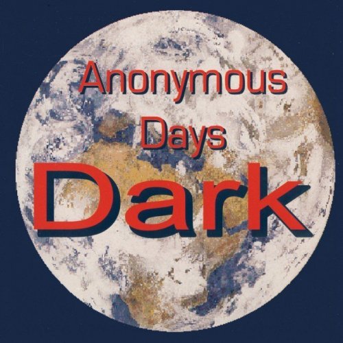 Dark - Anonymous Days [1974-95] [1996]