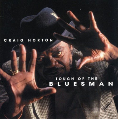 Craig Horton - Touch Of The Bluesman (2004)
