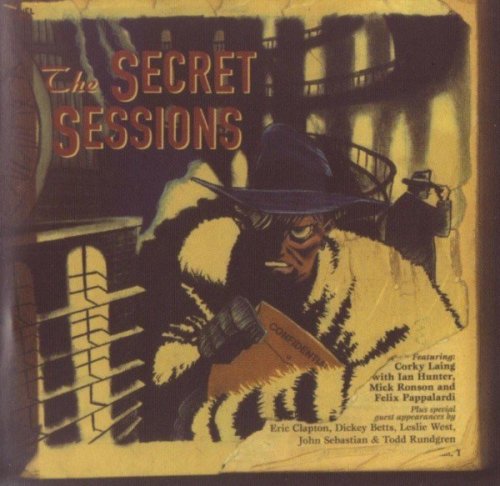 Laing, Hunter, Ronson & Pappalardi - The Secret Sessions (1978) (2011)