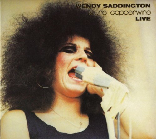 Wendy Saddington & The Copperwine - Live (1971) [2011]