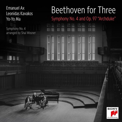 Yo-Yo Ma, Leonidas Kavakos & Emanuel Ax - Beethoven for Three: Symphony No. 4 and Op. 97 "Archduke" 2024