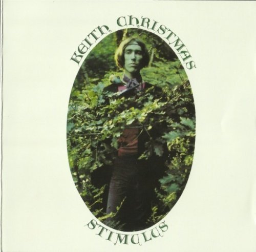 Keith Christmas - Stimulus (1969) (2012)