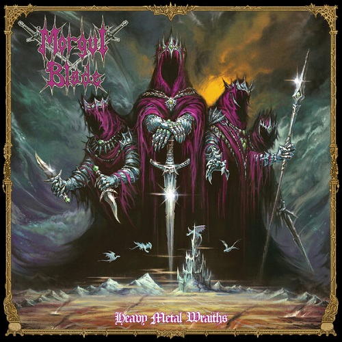 Morgul Blade - Heavy Metal Wraiths 2024