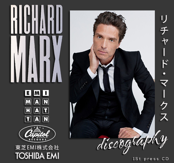 RICHARD MARX «Discography» (8 × CD Capitol ⁄ 東芝EMI株式会社 • 1987-2010)