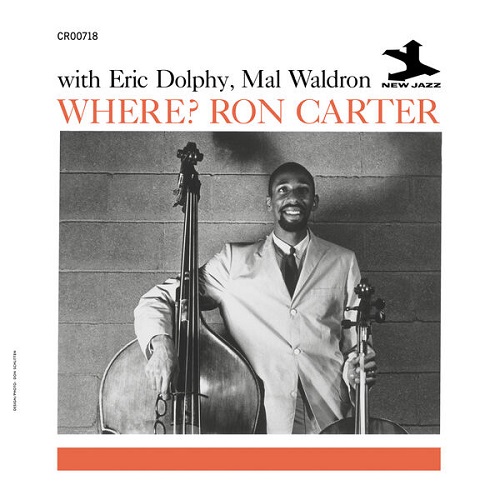 Ron Carter - Where (Remastered 2024) 1961