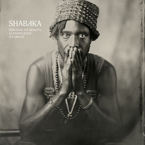 Shabaka - Perceive Its Beauty, Acknowledge Its Grace 2024