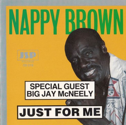 Nappy Brown - Just For Me (1988)