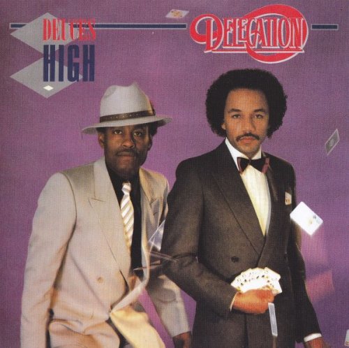 Delegation - Deuces High (1982)(Expanded Edition, 2013)
