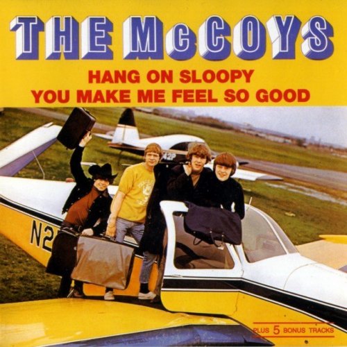 The McCoys - Hang On Sloopy/You Make Me Feel So Good 1965-67 [1992]