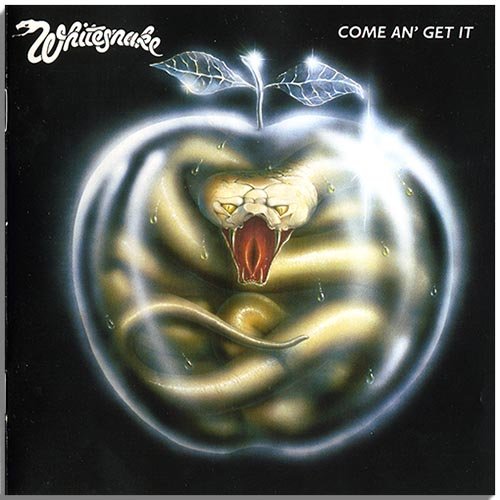 Whitesnake - Come An' Get It [6 bonus tracks] (1981)