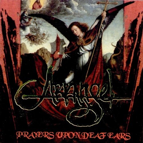 Arkangel - Prayers Upon Deaf Ears (EP, 1998)