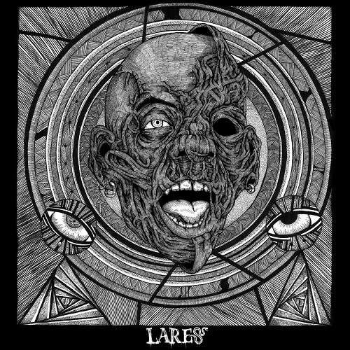 Lares - Mask of Discomfort (EP) 2017