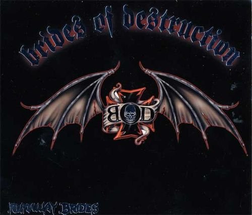 Brides Of Destruction - Runaway Brides (2005)