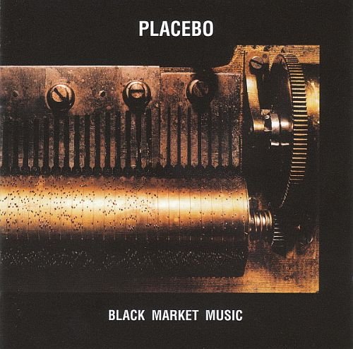 Placebo - Black Market Music (2000)