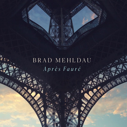 Brad Mehldau - Après Fauré 2024
