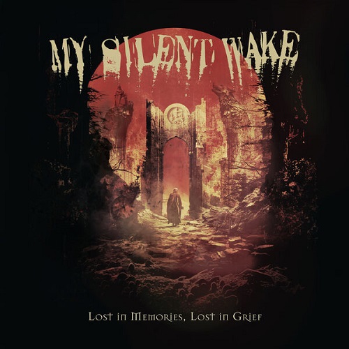 My Silent Wake - Lost in Memories, Lost in Grief 2024