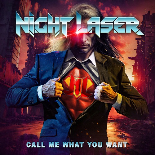 Night Laser - Call Me What You Want 2024