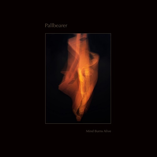 Pallbearer - Mind Burns Alive 2024