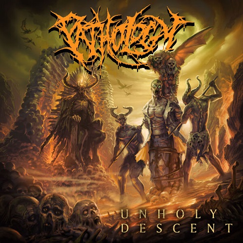 Pathology - Unholy Descent 2024