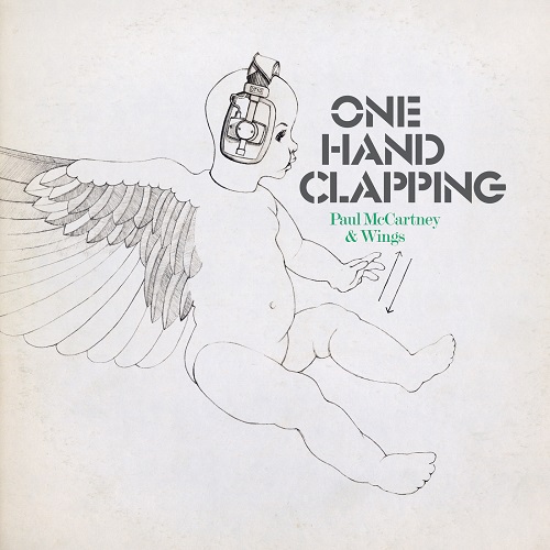 Paul McCartney & Wings - One Hand Clapping 2024