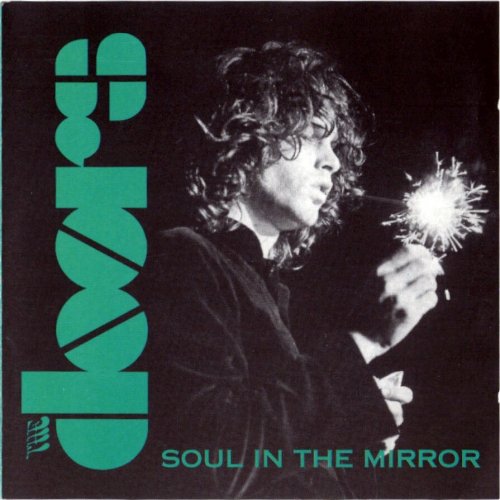 Doors - Soul In The Mirror (1970)
