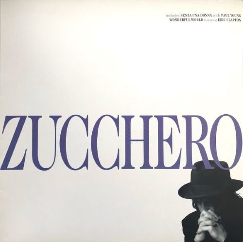 Zucchero - Zucchero (1991) [Vinyl Rip 1/5.64]