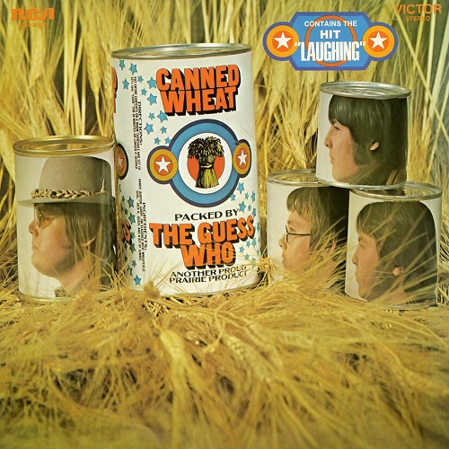 The Guess Who - Canned Wheat (2024 Remaster) 1969