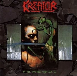 Kreator 1992 - Renewal