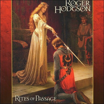 Roger Hodgson(ex SUPERTRAMP) - Rites of Passage (1997)