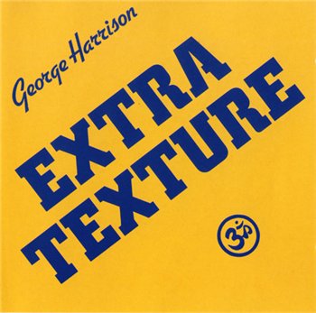 George Harrison - 1975 - Extra Texture (Read All About It)