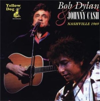 Bob Dylan & Johnny Cash - 1969 - Nashville