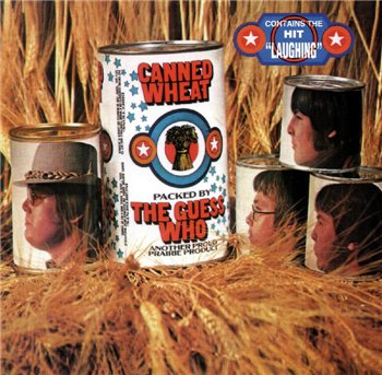 The Guess Who :1969 "Canned Wheat"