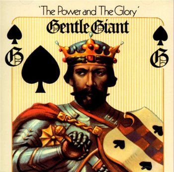 Gentle Giant - The Power And The Glory 1974