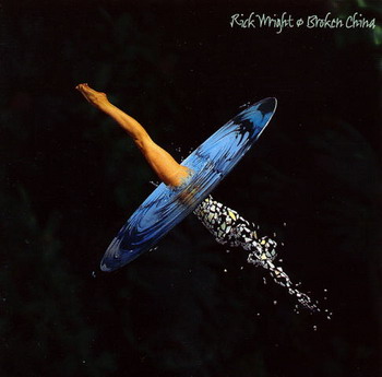 Rick Wright: © 1996 "Broken China"