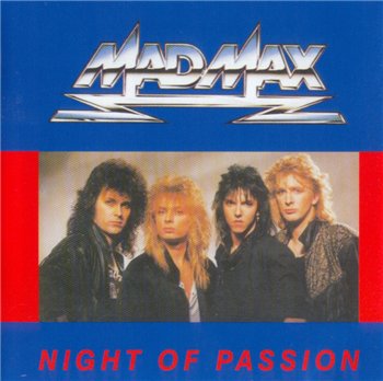 MAD MAX: © 1987 "Night of Passion"