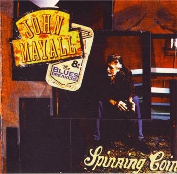 John Mayall and the Bluesbreakers: © 1995 "Spinning Coin"