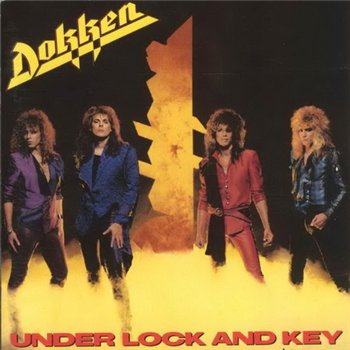 Dokken: © 1985 "Under Lock And Key"