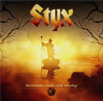 Styx: © 2005 "The Complete Wooden Nickel Recordings"(2 CD, USA)