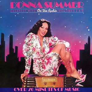 Donna Summer - Greatest Hits - On The Radio - Volumes I & II -  1979