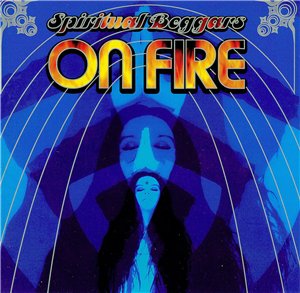Spiritual Beggars - On Fire 2002