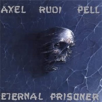 Axel Rudi Pell - Eternal Prisoner 1992