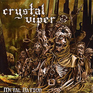 Crystal Viper - Metal Nation (2009)