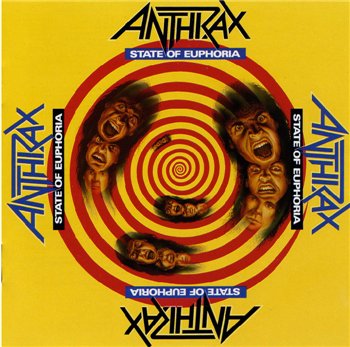 Anthrax: © 1988 - "State Of Euphoria"