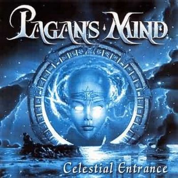 Pagan's Mind - Celestial Entrance 2002