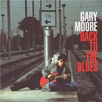 Gary Moore: © 2001 "Back to the Blues"
