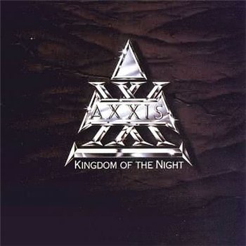 Axxis: © 1989 - "Kingdom Of The Night"